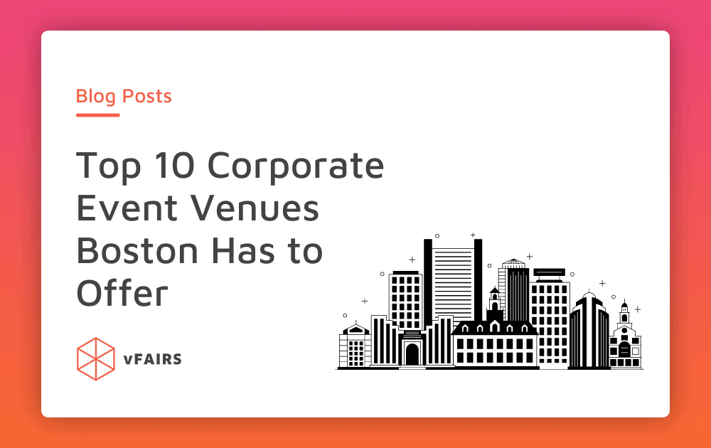 Best Corporate Event Venues in Boston