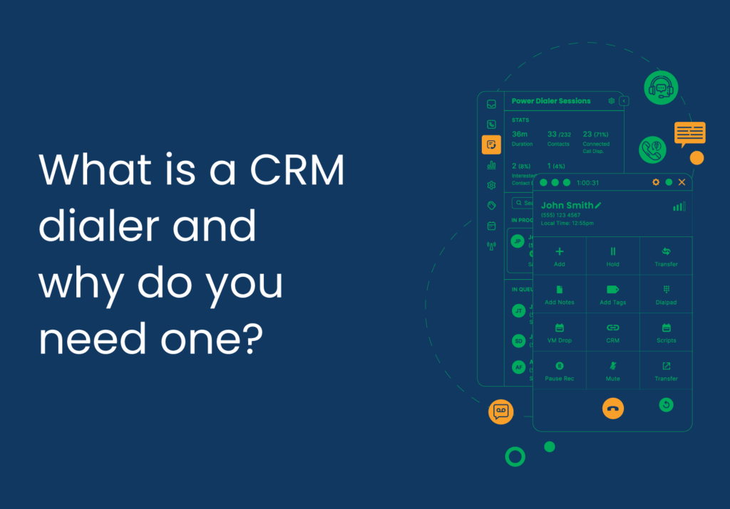 What is a CRM dialer and why do you need one?