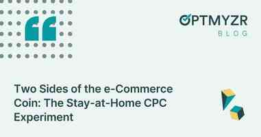 Two Sides of the e-Commerce Coin: The Stay-at-Home CPC Experiment