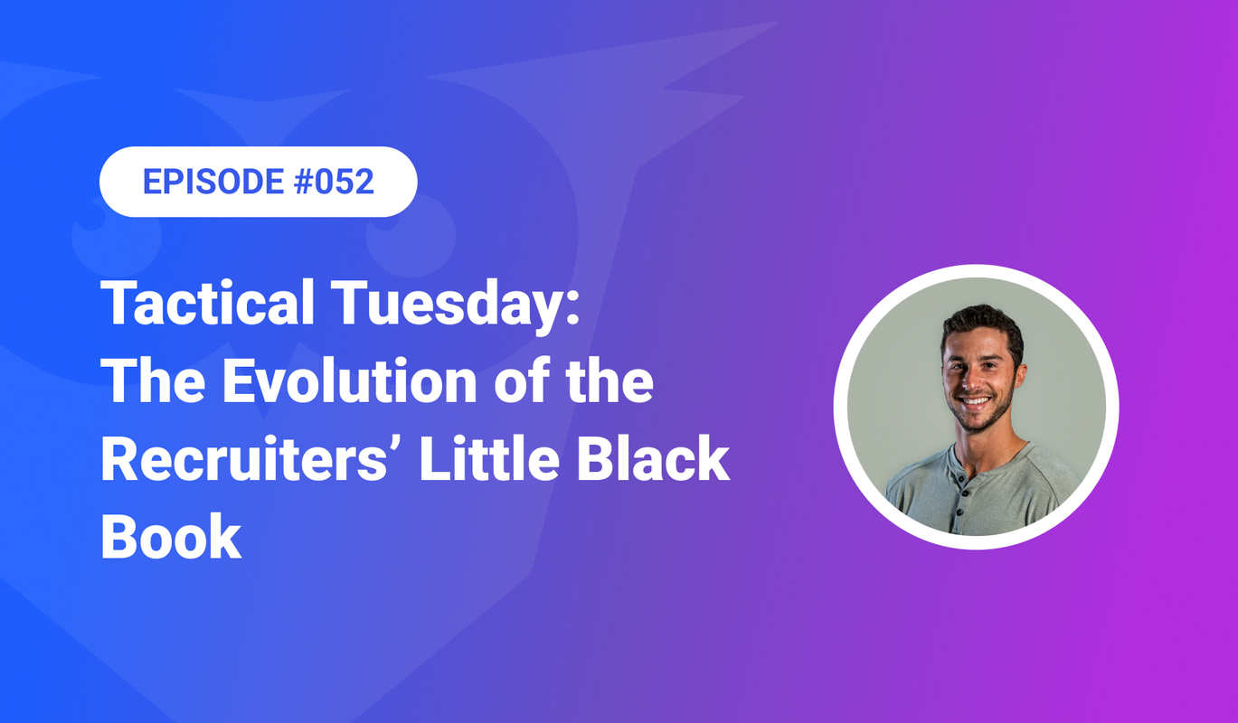 The Evolution of the Recruiters' Little Black Book