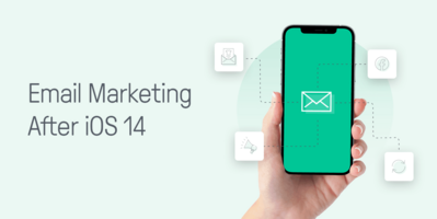 How Apple's iOS 14 Update Impacts Email Marketing