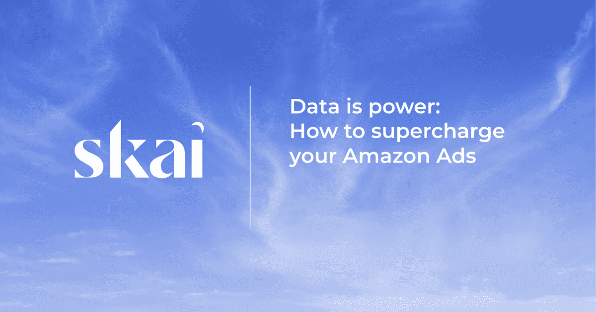 The Skai 5: Five Key Takeaways From Skai's 'Data Is Power' Webinar with Amazon Ads