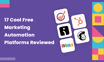 17 Cool Free Marketing Automation Platforms Reviewed