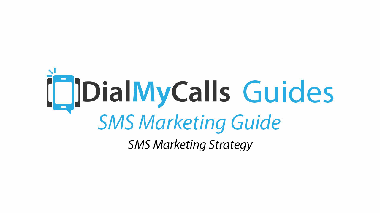 SMS Marketing Strategy