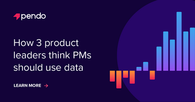 How 3 product leaders think PMs should use data | Pendo Blog