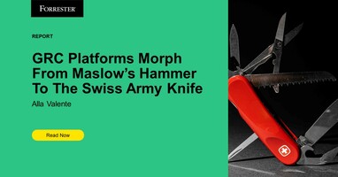 GRC Platforms Morph From Maslow's Hammer To The Swiss Army Knife