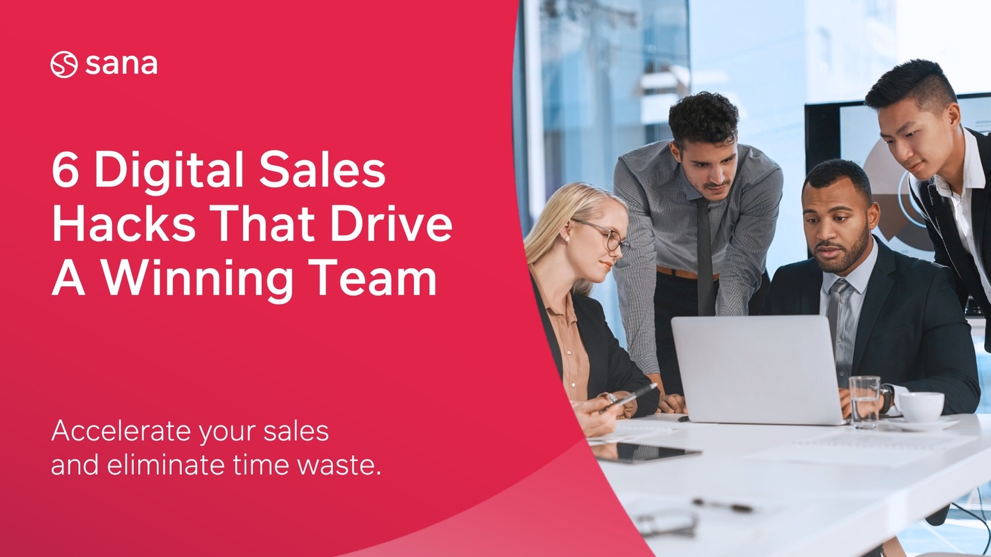 6 Digital Sales Hacks That Drive A Winning Team