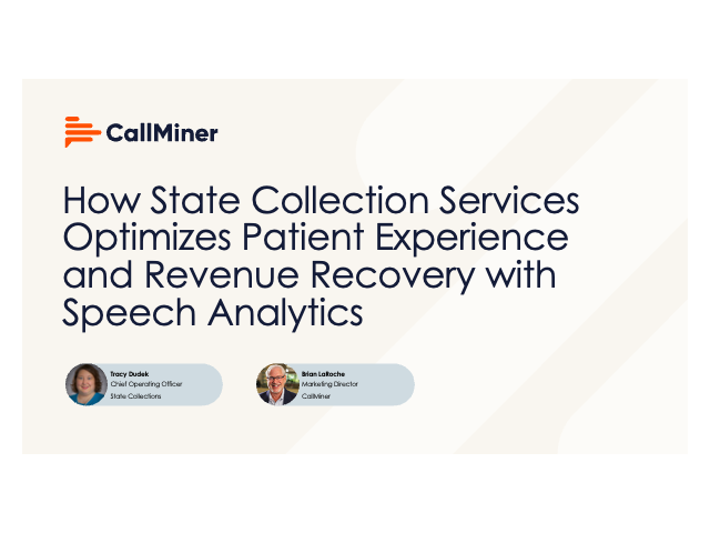How State Collection Services Optimizes Patient Experience and Revenue Recovery with Speech Analytics