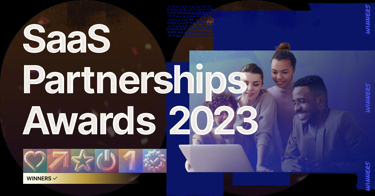 Celebrating the Winners of the SaaS Partnerships Awards 2023