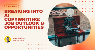 Breaking Into AI Copywriting: Job Outlook & Opportunities