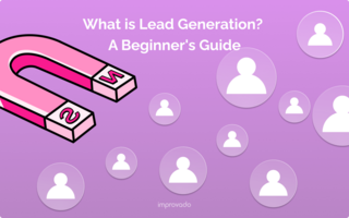 Lead Generation 101: Beginner's Guide to Building a Steady Pipeline