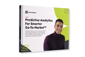 Predictive Analytics for Smarter GTM™
