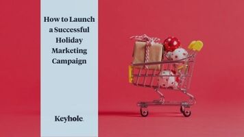 7 Holiday Marketing Campaign Ideas