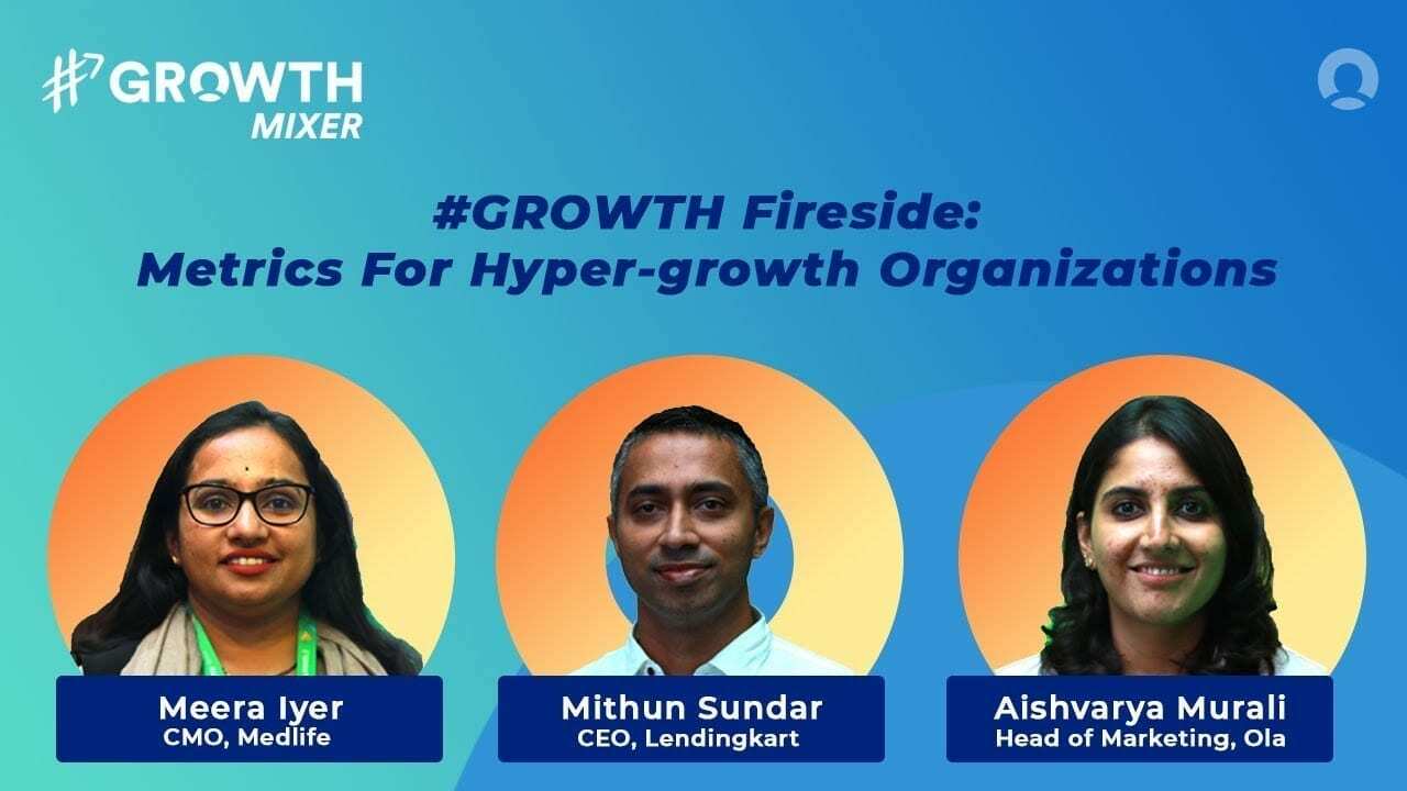 #GROWTH Fireside: Structuring Metrics For Hyper-growth Organizations