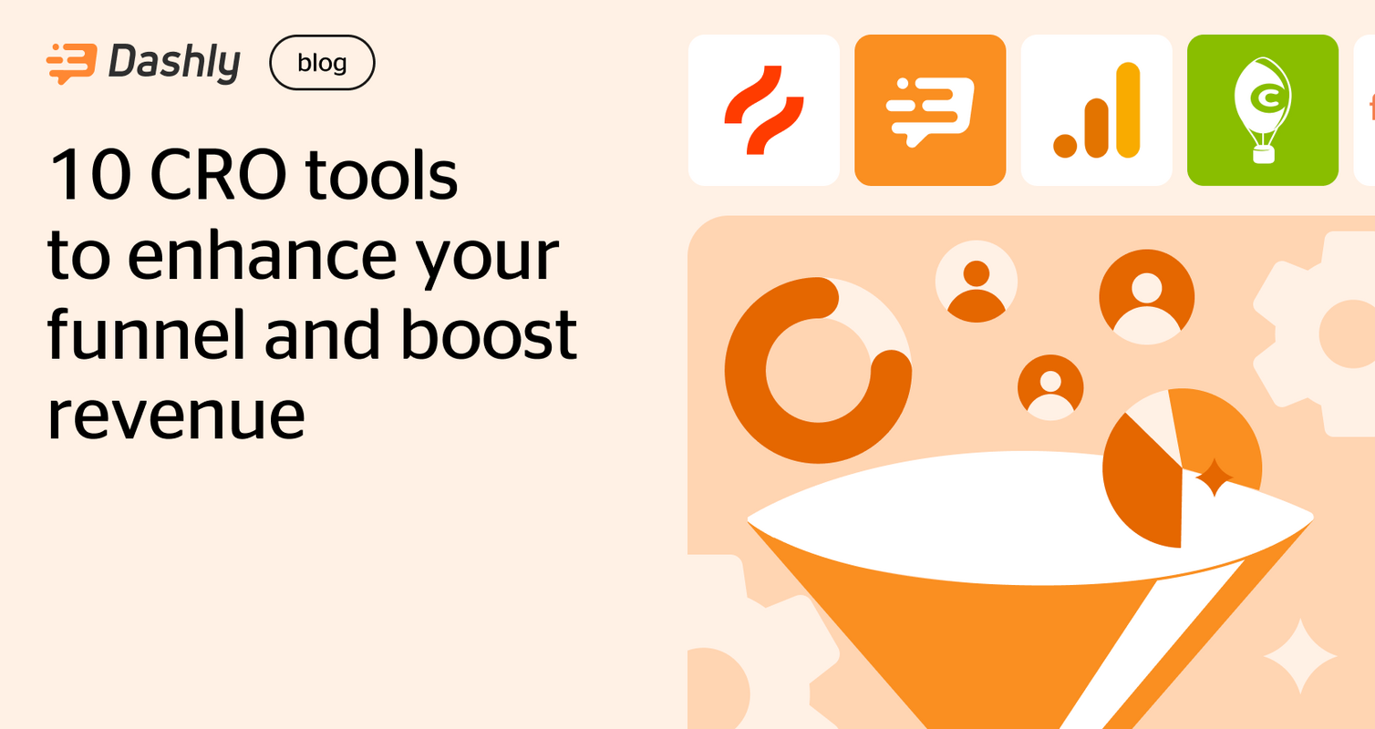 Top 10 tools for conversion rate optimization - Dashly blog