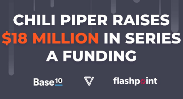 Chili Piper Raises $18 Million to Connect Remote Sales Teams to Customers Instantly