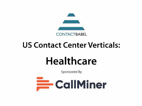 ContactBabel US Contact Center Vertical Market Report: Healthcare