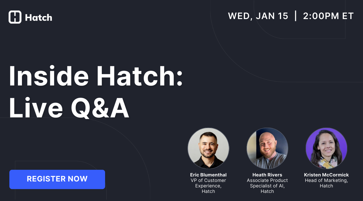 Hatch Office Hours Recap 1.15.25