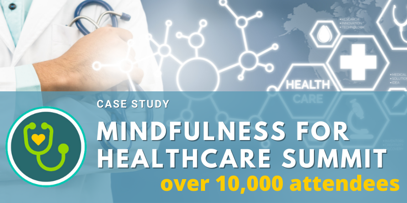 Mindfulness for Healthcare Summit - Events