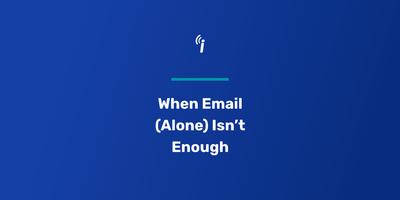 iContact – When Email (Alone) Isn't Enough