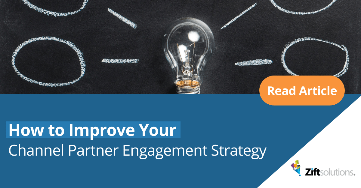 How to Improve Your Channel Partner Engagement Strategy