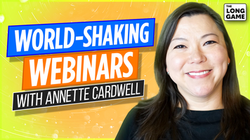 World-Shaking Webinars: How to Build an Unforgettable Event with Annette Cardwell (Lattice)