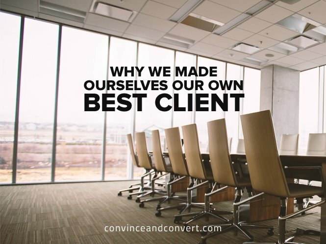 Why We Made Ourselves Our Own Best Client