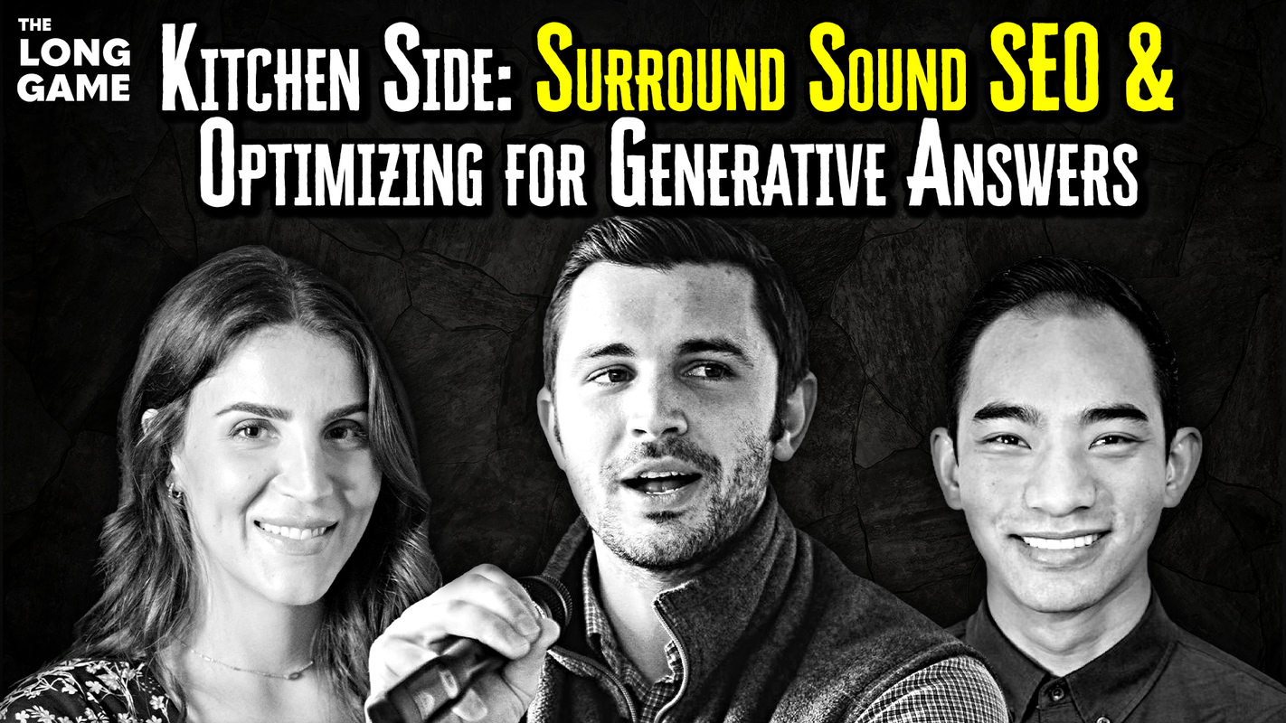 Kitchen Side: Surround Sound SEO & Optimizing for Generative Answers
