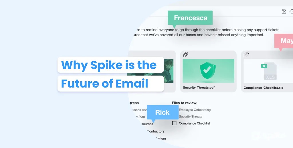 Why Spike is the Future of Email