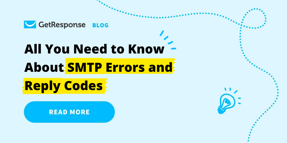 All You Need to Know About SMTP Errors and Reply Codes