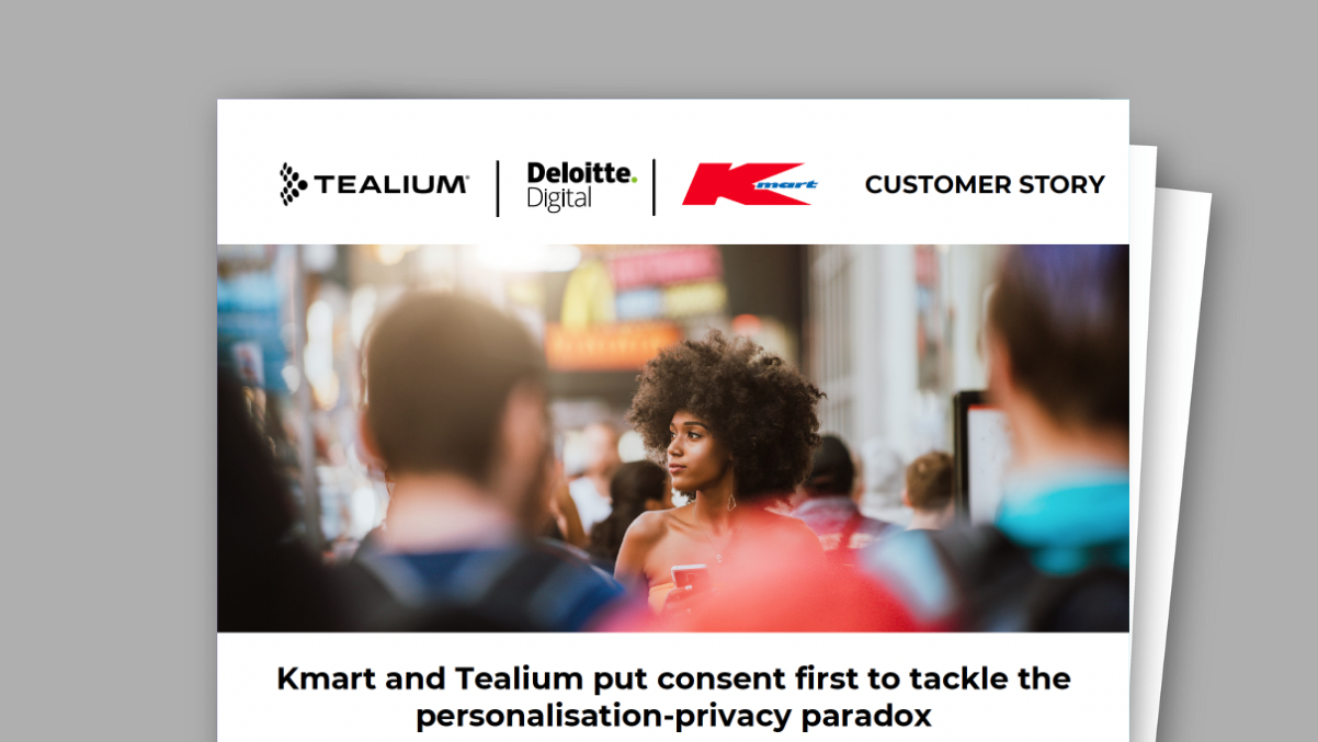 Kmart and Tealium put consent first to tackle the personalisation-privacy paradox