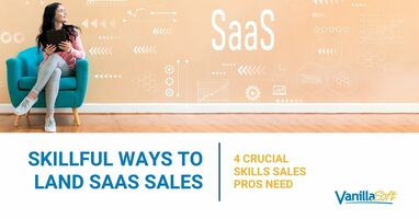 Skillful Ways to Land SaaS Sales