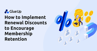 How to Implement Renewal Discounts to Encourage Membership Retention