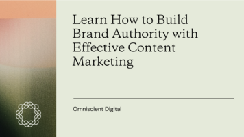 Learn How to Build Brand Authority with Effective Content Marketing