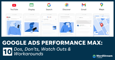 Google Performance Max: 10 Things to Know Before You Start