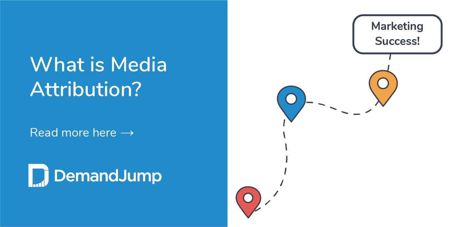 What Is Media Attribution?
