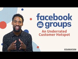 Facebook Groups: Why Marketers Should Use Them To Get Customers