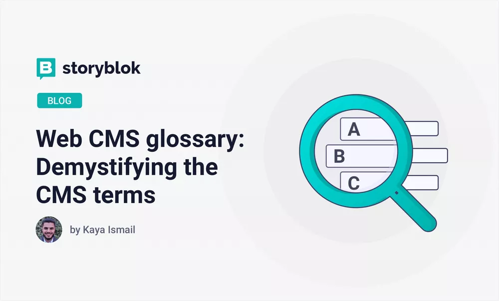 Web CMS glossary: Demystifying the CMS terms