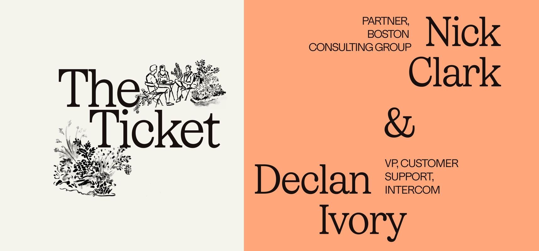 The Ticket: Nick Clark on how to design AI support for the customer