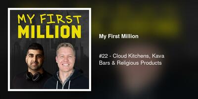 #22 - Cloud Kitchens, Kava Bars & Religious Products