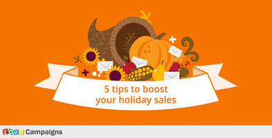 Boost your holiday sales with these 5 email marketing tips - Zoho Blog
