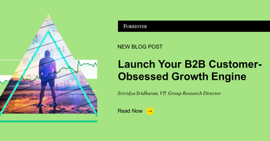 Launch Your B2B Customer-Obsessed Growth Engine