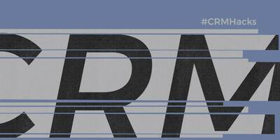 CRM Hack: Testing and Evaluating CRM Strategy and Contribution