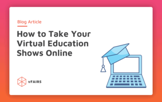 How to Take Your Virtual Education Shows Online