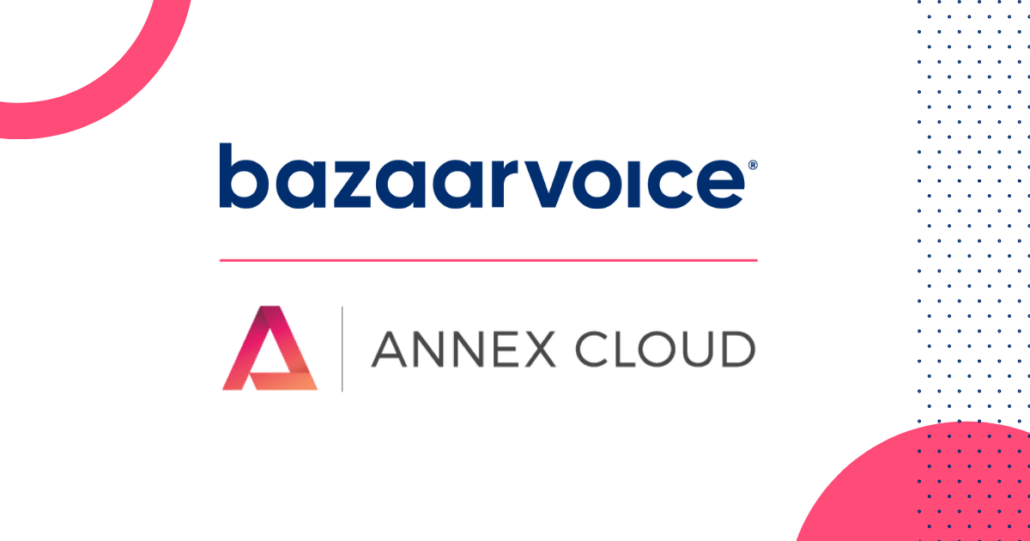 Bazaarvoice partners with Annex Cloud