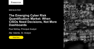 The Emerging Cyber Risk Quantification Market: When CISOs Need Decisions, Not More Dashboards
