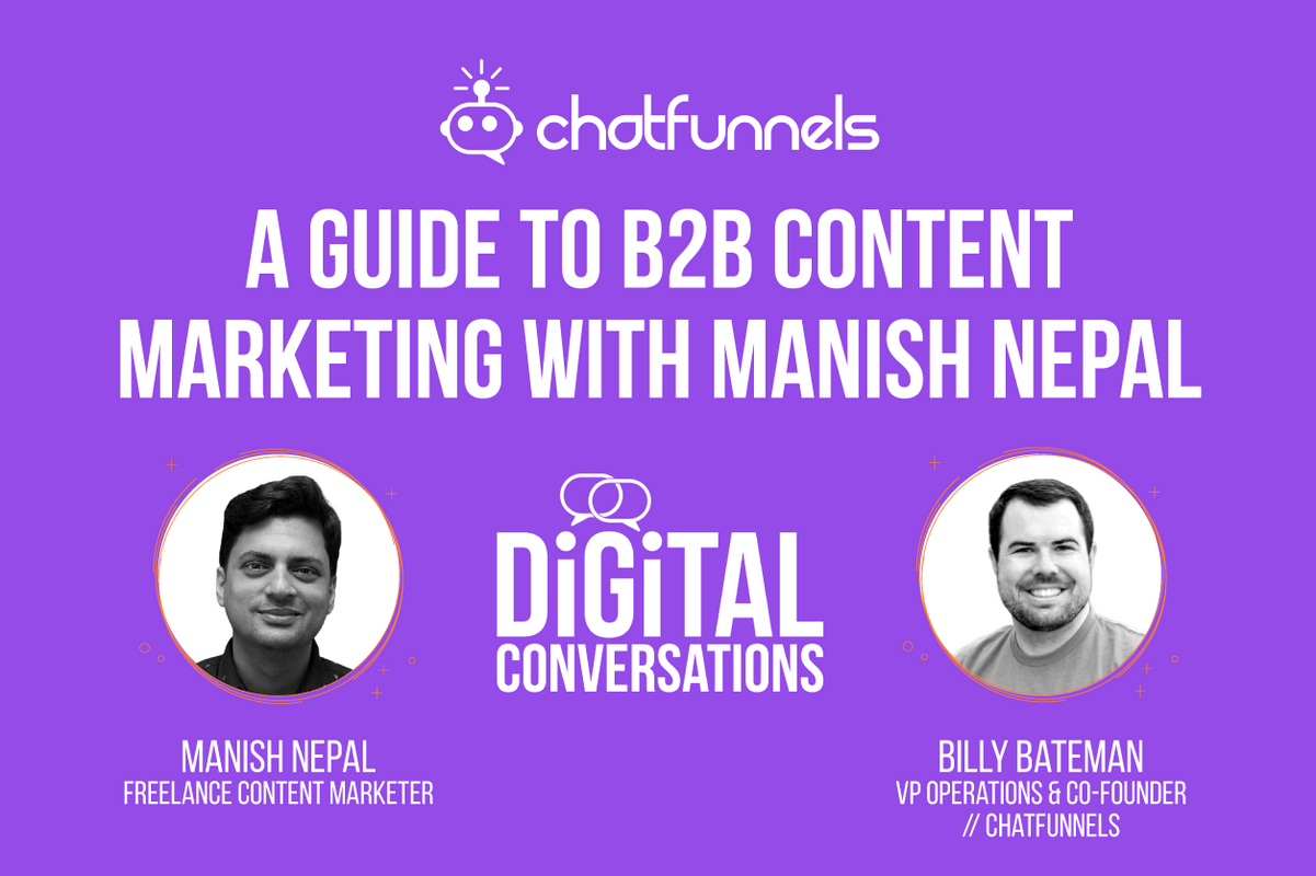 A Guide to B2B Content Marketing with Manish Nepal 