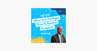 Donald Kelly | When Is It The Right Time To Email A Prospect?