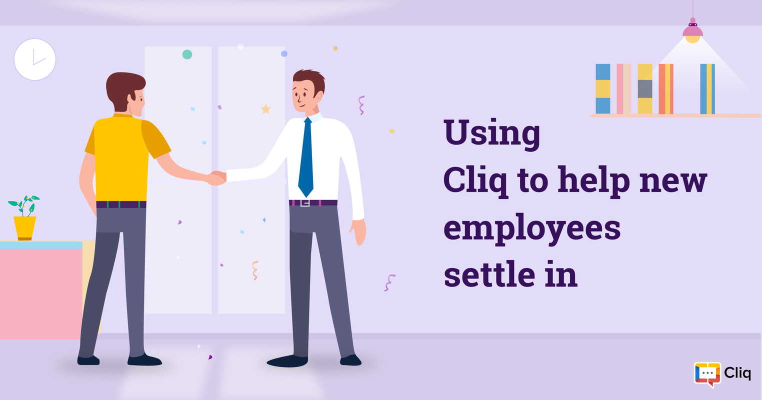 Using Cliq to help new employees settle in