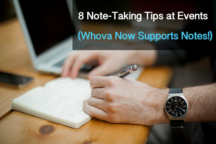 8 Note-Taking Tips at Events
